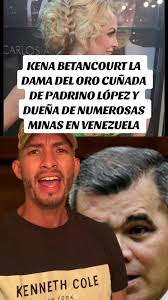 Kena Betancourt: La Dama del Oro en Venezuela
