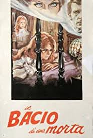 Orso guerrini 77 anni, 25 ottobre 1943 (scorpione), firenze (italia) dettagli biografia, filmografia, premi, news e rassegna stampa. Il Bacio Di Una Morta 1974 Imdb