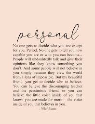 It S Personal Quote Poetry Print Nikki Banas Walk The Earth Inspiring Encouraging Quotes In 2020 Words Quotes Encouragement Quotes Self Quotes