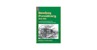 Bombay Presidency, 1850-1920: Disease, Sanitation and Public Health Personalities : Mridula Ramanna: Amazon.in: Books