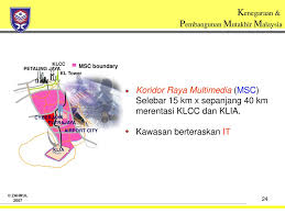 Koridor raya multimedia ialah sebuah bangunan pemerintah malaysia ke arah kecanggihan teknologi informasi. Malaysia Kejayaan Cabaran Ppt Download