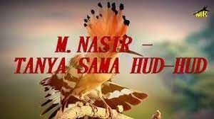 Nanti dulu lihat dunia dari mata burung atau dari dalam tempurung yang mana satu engkau pilih dalam kalut ada peraturan peraturan mencipta kekalutan Lirik Tanya Sama Itu Hud Hud Youtube
