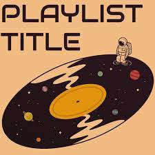 We also believe that a good playlist deserves a great cover. Spotify Playlist Covers Design Edit Your Own Playlist Covers