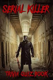 But if you are a fan of thrilling novels or often keep updated with the news, the following serial killer quiz questions and answers are worth trying. Serial Killers Trivia Quiz Book 380 Question Answers And Explain On All Everything Of Serial Killers Rodriguez Dennisse 9798635543115 Amazon Com Books