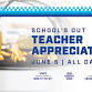 School's Out Teacher Appreciation | Big Grove Des...