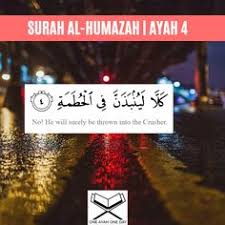 The meaning of this word surah is a chapter or a portion of the quran. 104 Surah Al Humazah