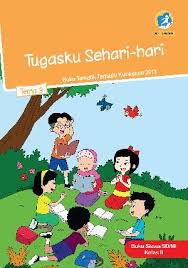 Maybe you would like to learn more about one of these? Download Buku Tema 3 Tugasku Sehari Hari Kelas 2