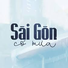 Vì mưa thì không cũ. Sai Gon Co MÆ°a Facebook