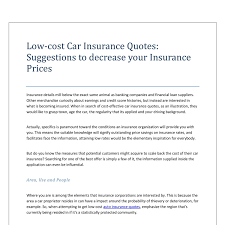 Depending on the chosen program, you can partially or completely protect yourself from unforeseen expenses. Low Cost Car Insurance Quotes Suggestions To Decrease Your Insurance Prices Pdf Docdroid