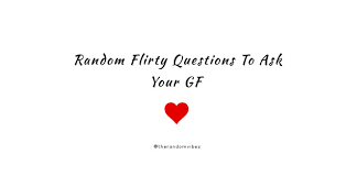 Here are some of the best you can ever find on the internet. 200 Questions To Ask Your Girlfriend Romantic Cute Deep