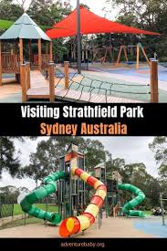 Strathfield Park And Playgrounds Travel Fun Visit Sydney Australia Travel