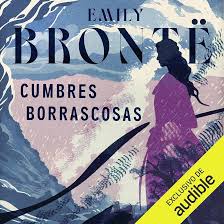 Cumbres borrascosas (Audio Download): Emily Brontë, Carmen Martín Gaite -  traductor, Sol de la Barreda, Victor Clavijo, Audible Studios: Amazon.in:  Audible Books & Originals