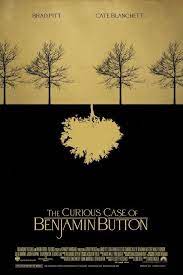 The Curious Case Of Benjamin Button 2008 Film Posters Minimalist Movie Posters Minimalist Movie Posters Design