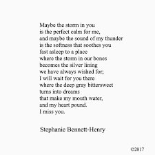Stephaniebennetthenry Poetry Poem Quotes Short Poems My Love Poems Quotes