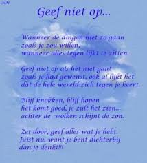 Hoe Moeilijk T Ook Is Soms Troostende Woorden Wijze Woorden Woorden