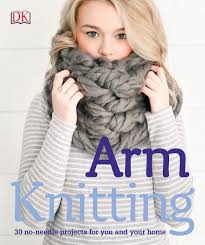This article will teach you how to switch between different balls of yarn as you knit. Arm Knitting 30 No Needle Projects For You And Your Home Alpha 9781465454386 Amazon Com Books