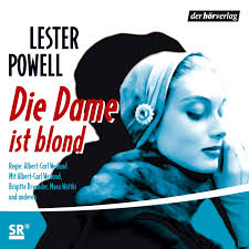 Die Dame ist blond: Die Dame 2 (Hörbuch-Download): Lester Powell, Brigitte  Dryander, Musa Wöttki, Albert-Carl Weiland, Der Hörverlag: Amazon.de: Bücher