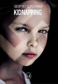 Kidnapping eBook de Geoffrey Claustriaux