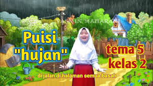 Puisi Hujan Tema 5 Kelas 2 Youtube