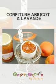 Confiture Abricot Lavande En 2020 Confiture Abricot Confiture Recette Confiture