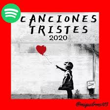 Mejores Canciones Tristes De Amor 2020 Miguelrms