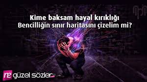 Mavili mavili mor çiçek mavili burdan geçecek(x2) ben bir çeşme yaptırdım sevdalılar içecek. Hayal Kirikligi Sozleri Hayal Kirikligi Ile Ilgili Sozler Neguzelsozler Com