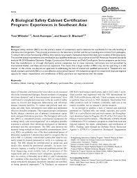 Field certification of a biosafety cabinet is essential to verify that the cabinet continues to provide the product, personnel, and environmental protection that it was designed to offer. Pdf A Biological Safety Cabinet Certification Program Experiences In Southeast Asia