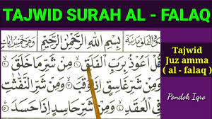 قُلْ أَعُوذُ = mad thobi'i karena ada dhommah diikuti wawu sukun Tajwid Surah Al Falaq Bacaan Tajwid Surat Al Falaq Lengkap Youtube