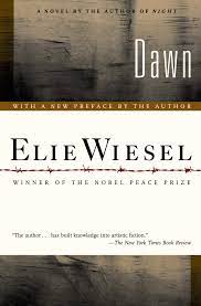 In howard reich's new book, holocaust scholar and survivor elie wiesel tries to answer the question: Dawn Wiesel Elie 8601406605299 Amazon Com Books