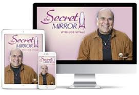 The Secret Mirror 3 0 Pdf Free Download Joe Vitale Secret Meaningful Life