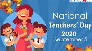 Check spelling or type a new query. National Teachers Day 2020 5th September