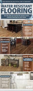 Easy Water Resistant Flooring Solutions For Your Kitchen Basement Or Bath Water Resistant Flooring House Flooring Best Flooring