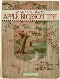 I Ll Be With You In Apple Blossom Time Free Downloadable Pdf Of Hi Res Scans Of Original Vintage Sheet Musi Vintage Sheet Music Sheet Music Art Old Sheet Music