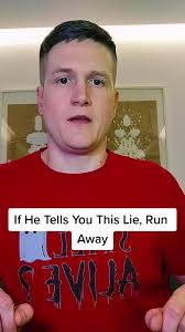 If he tells you this lie, run away #relationships #datingadviceforwomen