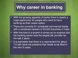 By researching the banking job opportunities that match your salary needs and experience level, you can narrow down your employment search and start applying for jobs in banking. Career Path In Banking Sector