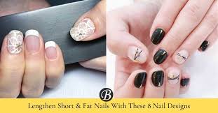 No worries, we've got you covered. 8 Best Nail Designs To Make Short And Fat Nails Look Longer