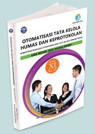 Aug 03, 2021 · rpp otomatisasi tata kelola humas dan keprotokolan kurikulum 2013 revisi 20172018 dan rpp 1 lembar 201920202021 kelas xi xii semester 1 dan 2. Buku Humas Dan Keprotokolan Kurikulum 2013 Berbagai Buku