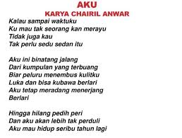 Maybe you would like to learn more about one of these? Puisi Chairil Anwar Berjudul Aku