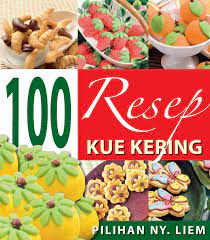 Check spelling or type a new query. 100 Resep Kue Kering Book By Ny Liem Gramedia Digital