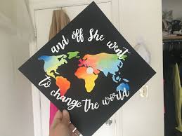 And Off She Went To Change The World Map Painted Graduation C College Graduation Cap Decoration High School Graduation Cap Decoration Graduation Cap Decoration