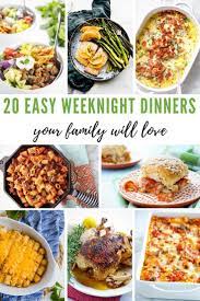 Easy Weeknight Dinners Your Family Will Love 5 Minutes For Mom Easy Weeknight Dinners Weeknight Dinner Easy Fast Healthy Dinner Recipes
