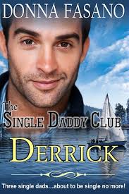 The Single Daddy Club: Derrick, Book 1 See more