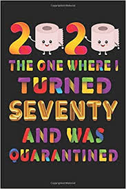 Prices start at under $25. Amazon Com 2020 The One Where I Turned Seventy And Was Quarantined Happy 70th Birthday Gift Ideas For Men Women Him Her 1950 Funny Bday Presents For 70 Brother Sister