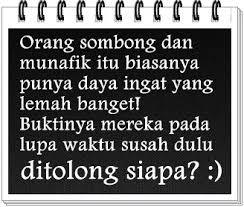 Tapi namun begitu, nyindir seseorang juga membuat kita terkesan sok dan sombong. Kata Kata Bijak Tentang Sahabat Penghianat Cikimm Com