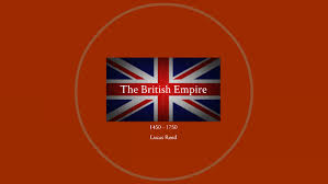 The British Empire By Lucas Reed On Prezi
