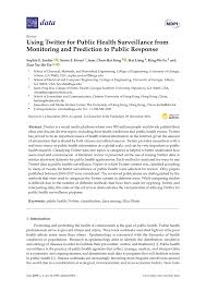 See our guide on how to use twitter to get started. Pdf Using Twitter For Public Health Surveillance From Monitoring And Prediction To Public Response