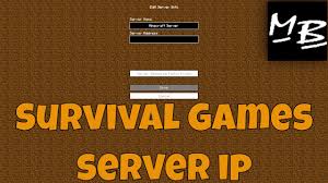 Ip address and port of premium servers. Minecraft Survival Games Server Ip Youtube
