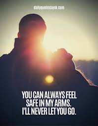 You make me feel so understood. 150 Cute Romantic Love Quotes To Make Her Feel Special