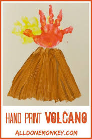 Hand Print Volcano Card All Done Monkey Dinosaur Crafts Preschool Projects Preschool Crafts