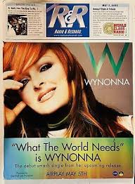 WYNONNA JUDD Photo Covers 2003 R & R Radio Magazine “The World Needs  WYNONNA”